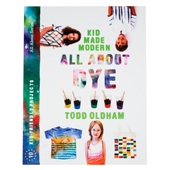 Kid Made Modern All About Dye